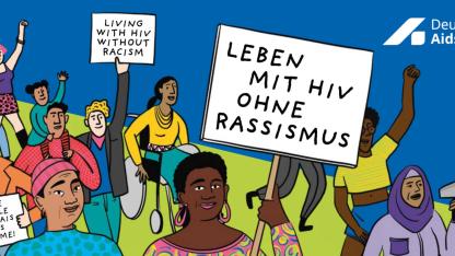 Bunte Grafik einer Demonstration mit den Schildern: Leben mit HIV ohne Rassismus; living with HIV without racsim; vivre avec le VIH mais sans racisme. Oben rechts das Logo der Deutschen Aidshilfe